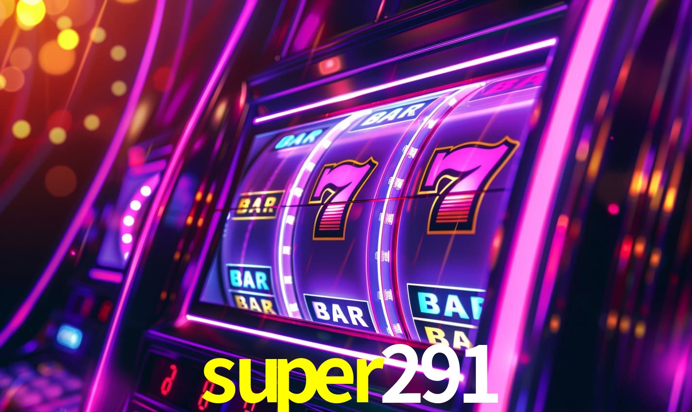 Sinta a adrenalina dos jogos de cassino com super291